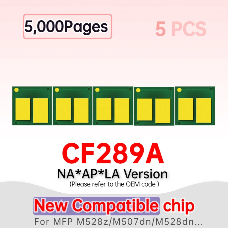 OEM Used Original Chip Reset CF289A 89A Toner Cartridge Chip for HP M528dn M528z 528c M507 dn M507x 507dng M528f E52645 52645dn