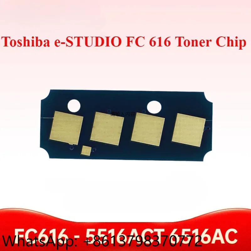 T-FC616 Toner Chip for Toshiba e-STUDIO 5516ACT,6516AC,7516AC,5616,6616AC,7616AC